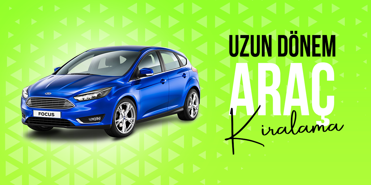 Uzun Dönem Araç Kiralama ile Filo Yönetiminde Tasarruf